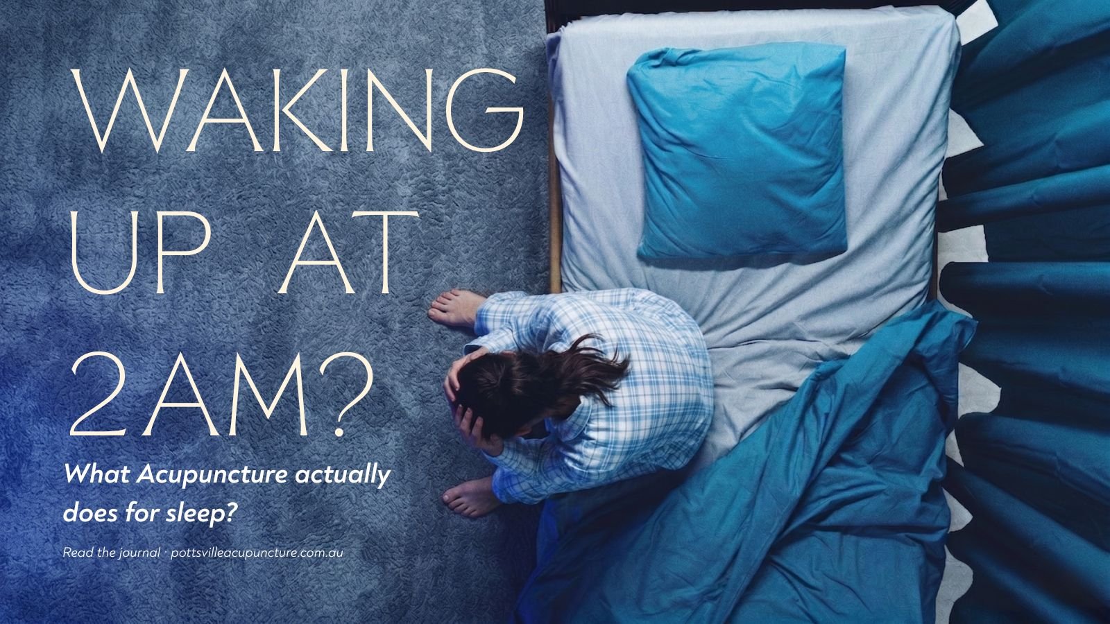 What Acupuncture Actually Does for Sleep